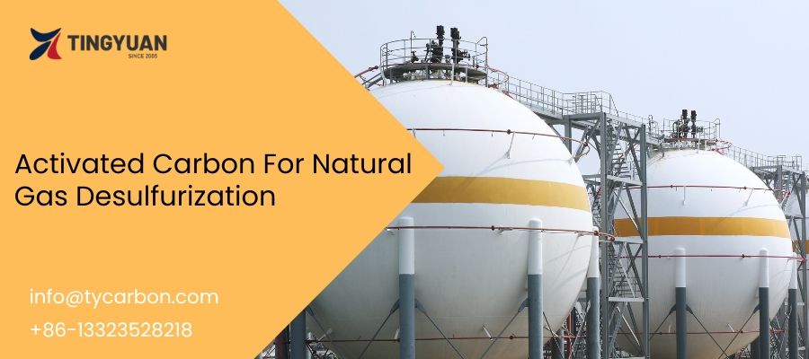 Activated Carbon For Natural Gas Desulfurization